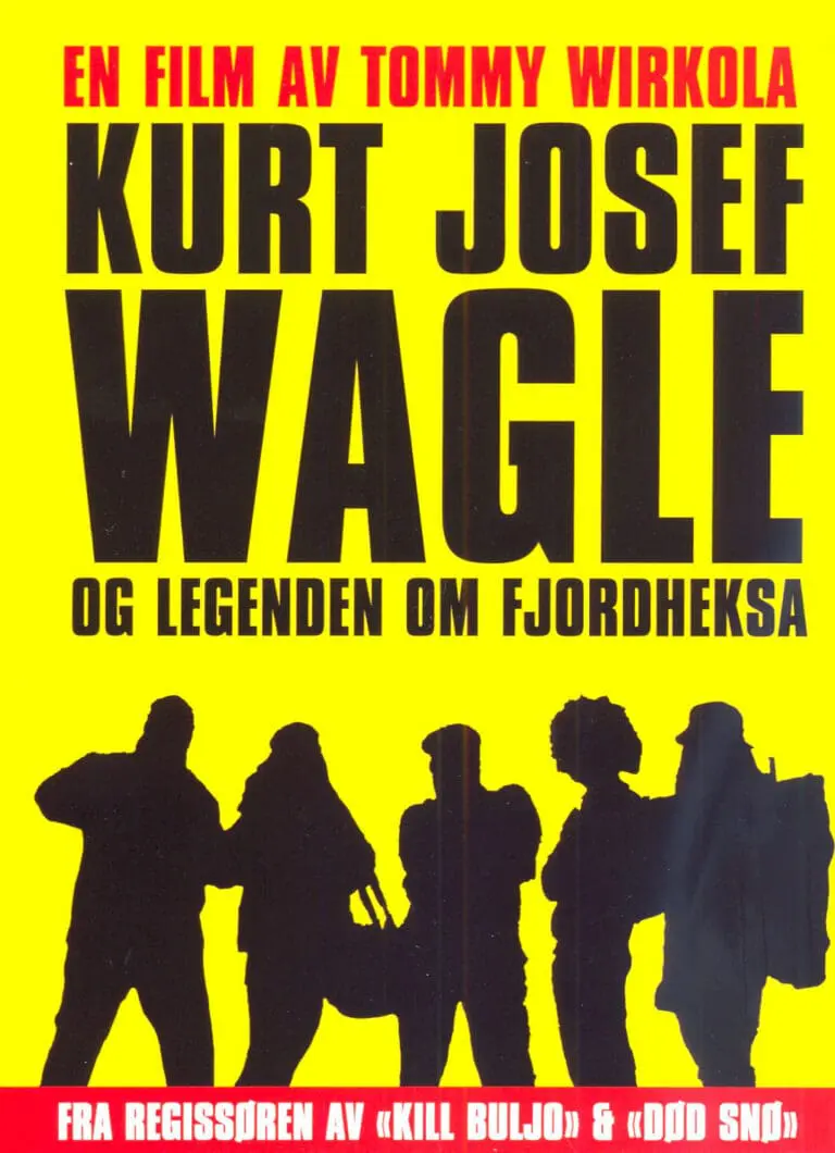 Poster for Kurt Josef Wagle & legenden om fjordheksa